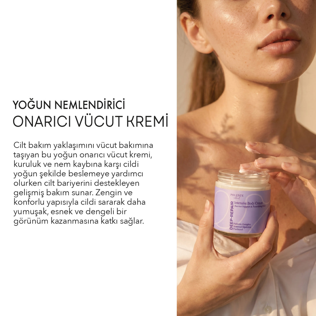 Yoğun Nemlendirici ve Onarıcı Vücut Kremi