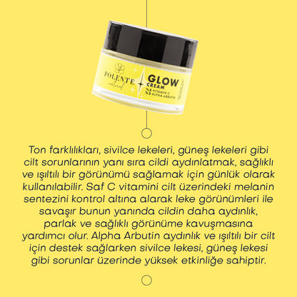 Polente Natural GLOW CREAM - Vitamin C &amp; Arbutin İçeren Aydınlatıcı Leke Kremi (50 ml)