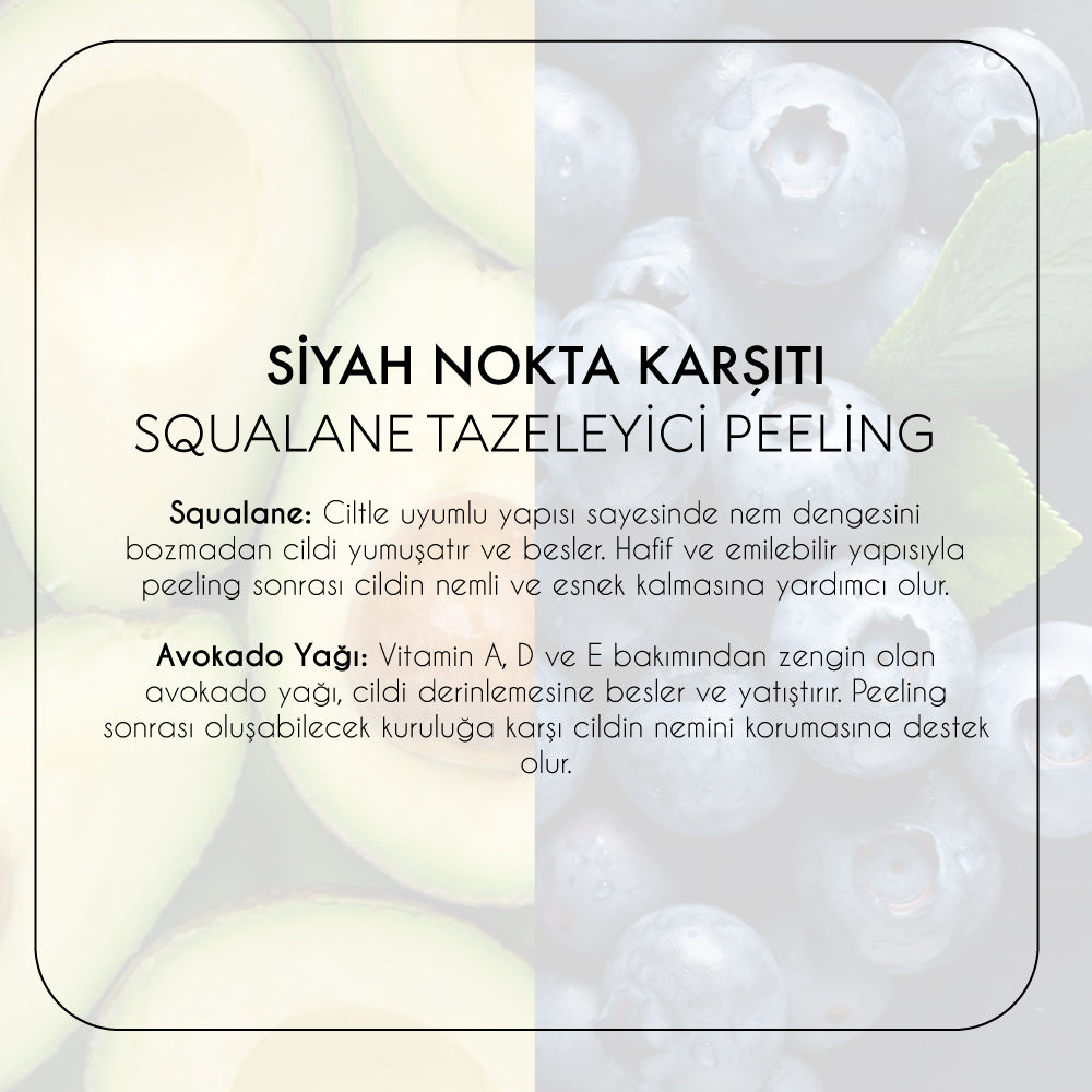 Squalane  Tazeleyici Peeling-Siyah Nokta Karşıtı (50 ml)