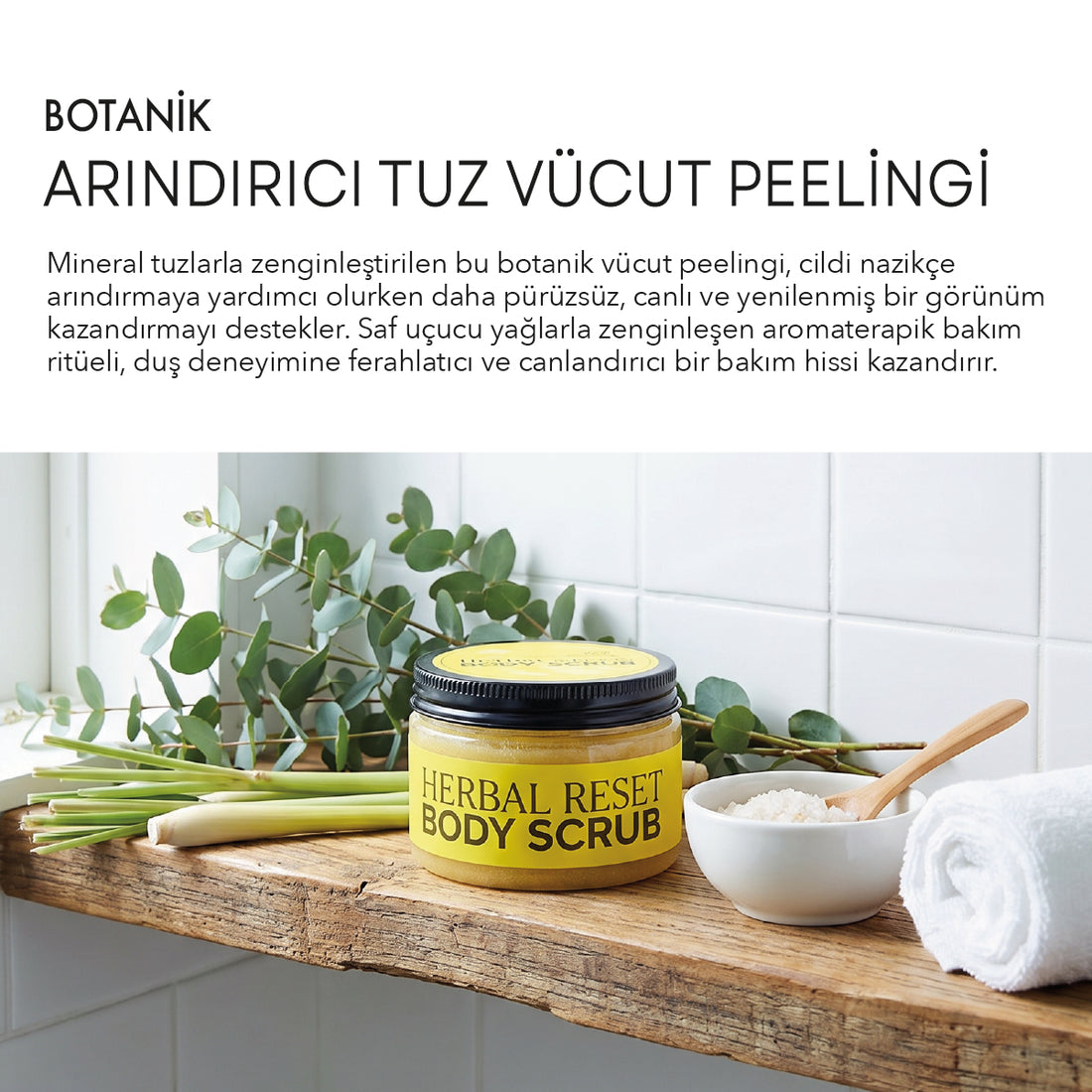 Botanık Arındırıcı Tuz Vücut Peelingi