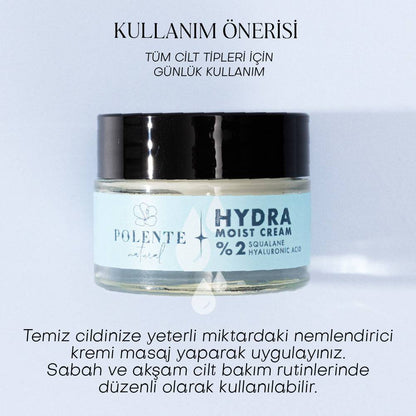 HYDRA MOIST CREAM - Hyalüronik Asit &amp; Skualen İçeren Nemlendirici Krem (50 ml)